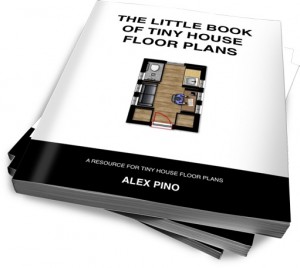 The Little Book of Tiny House Floor Plans by Alex Pino The Little Book of Tiny House Floor Plans by Alex Pino
