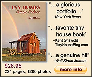 Tiny Homes, Simple Shelter by Lloyd Kahn